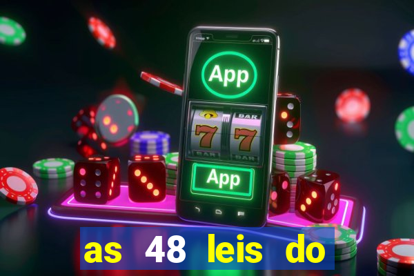 as 48 leis do poder pdf gratis